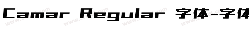 Camar Regular 字体字体转换